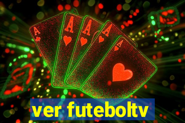 ver futeboltv